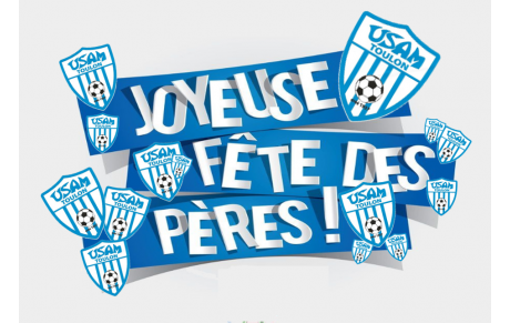 Bonne fête des pères